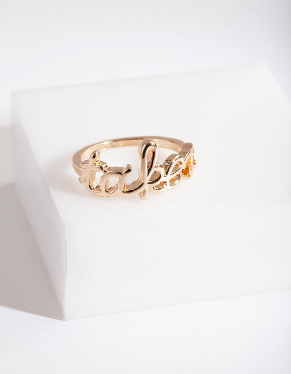 Gold "Taken" Ring